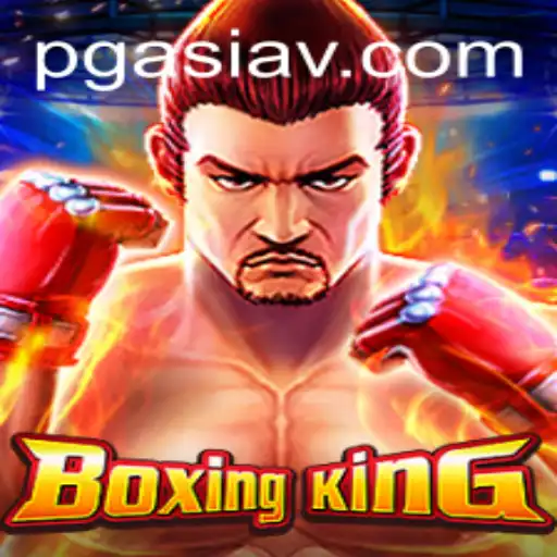 BoxingKing: Revolutionizing Gaming with PGasia
