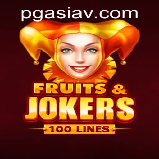 Exploring the Exciting World of FruitsAndJokers100: A New Gaming Sensation by PGasia