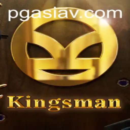 Kingsman: Exploring the Thrills of the PGasia Game Phenomenon